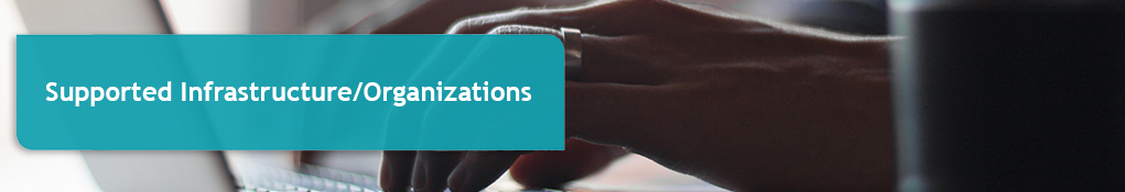 supported infrastructure/organizations